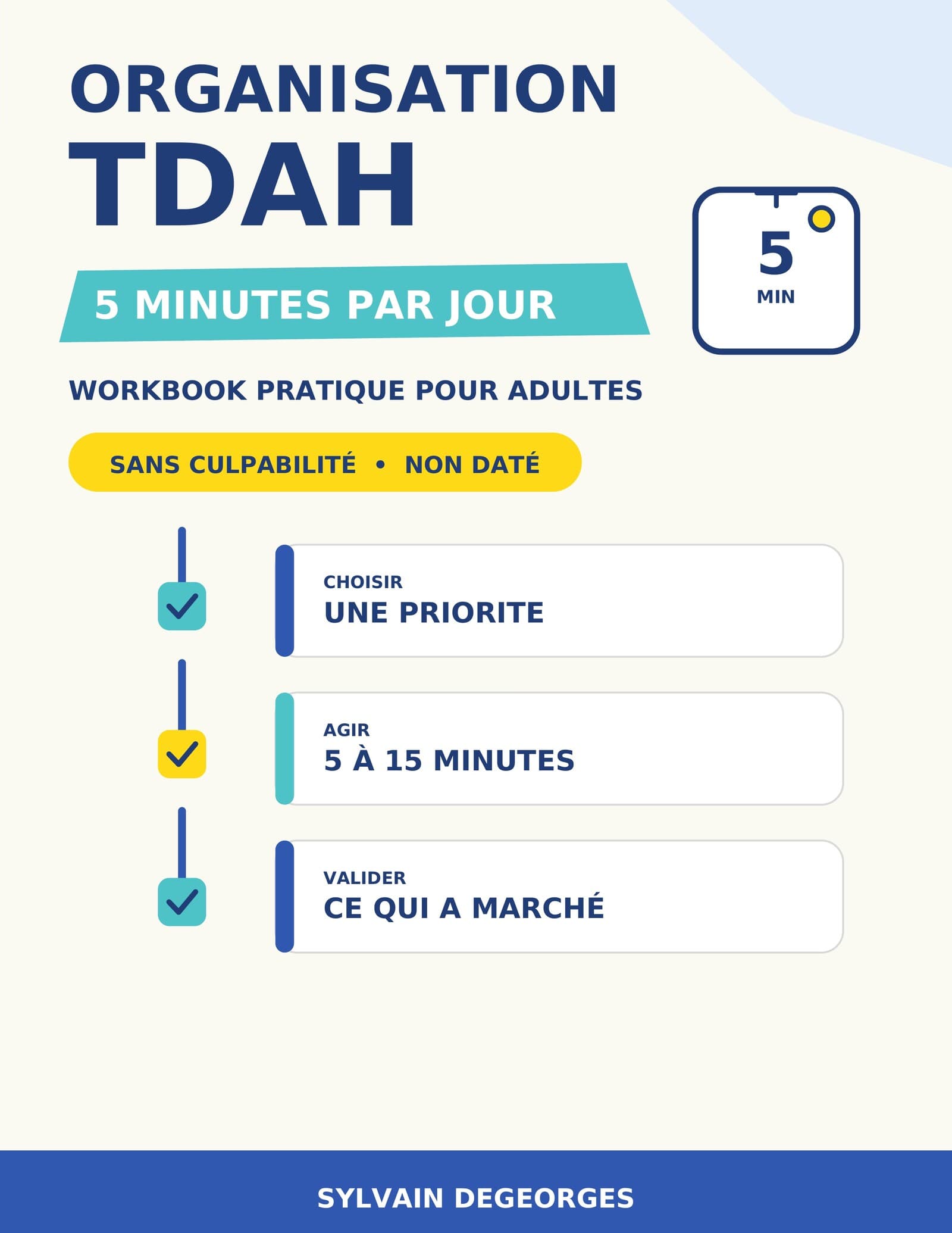 Couverture du livre Organisation TDAH de Sylvain Degeorges